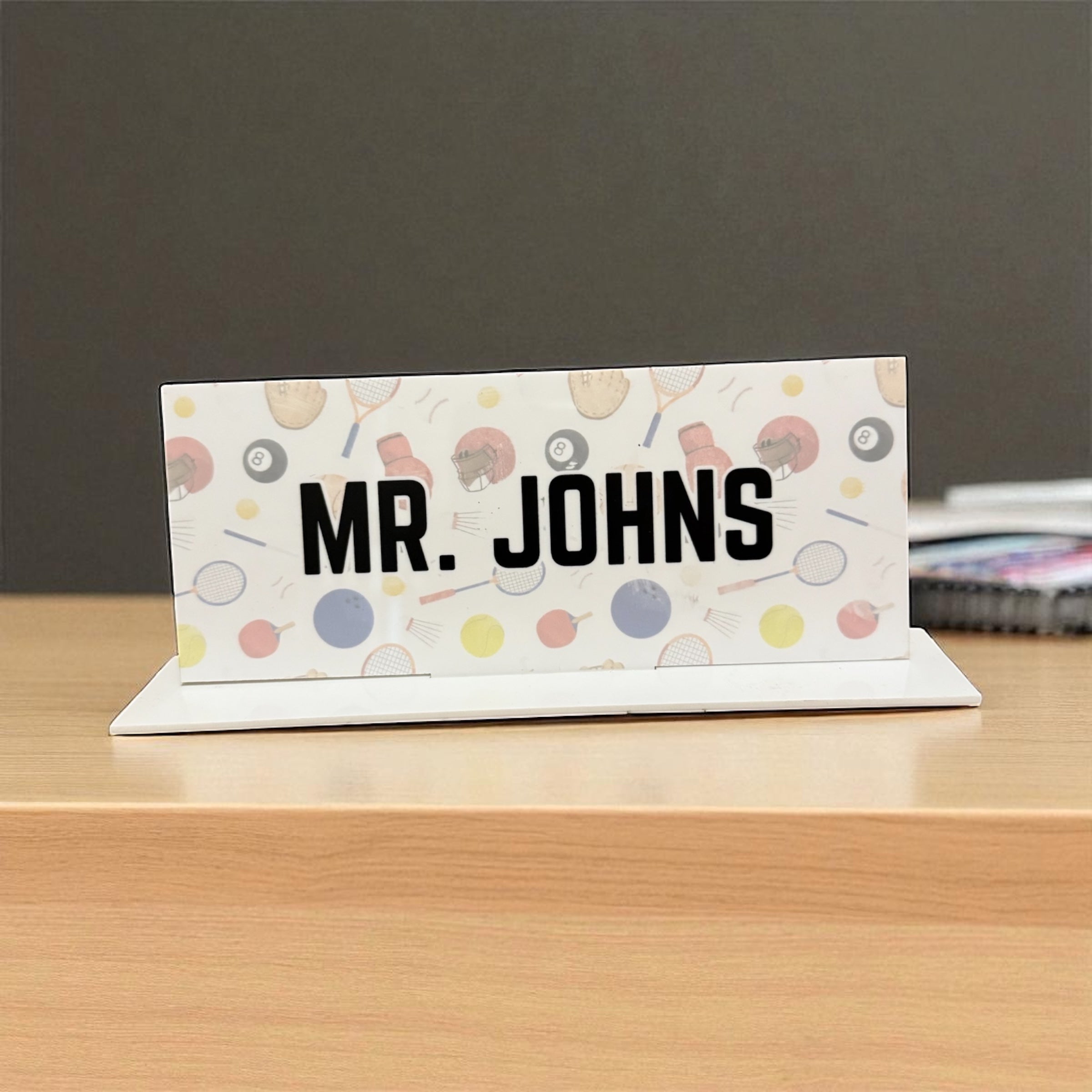 Printed teachers desk plaques
