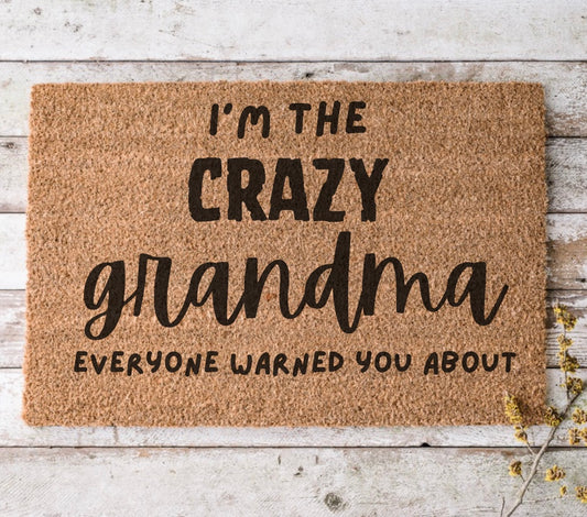 Crazy grandma - door mat - 4 Little Dreamers