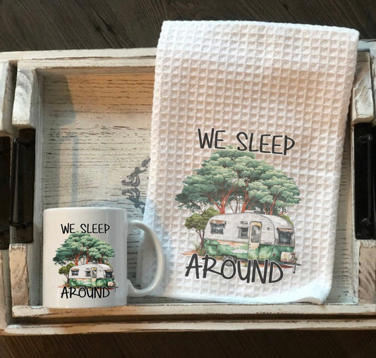 Sleep around mug & tea towel