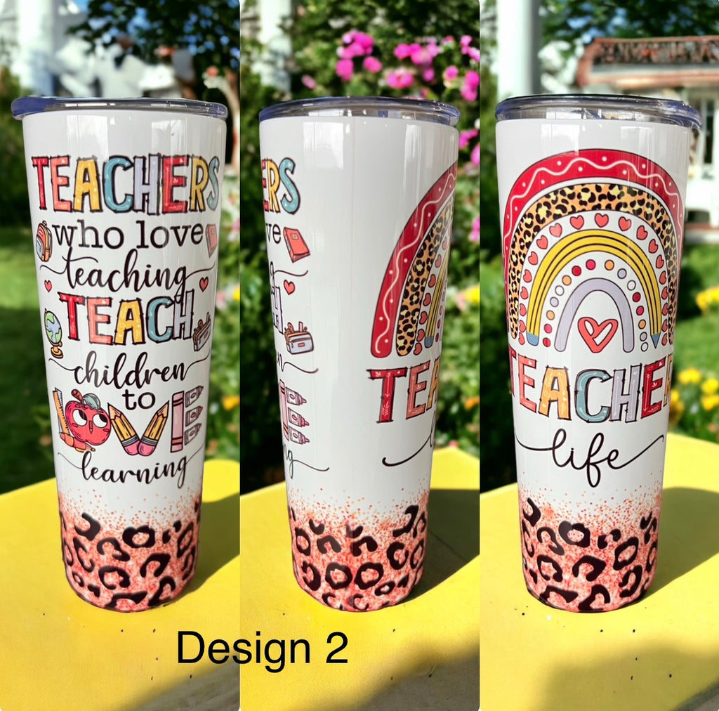 Teachers tumblers - 4 Little Dreamers