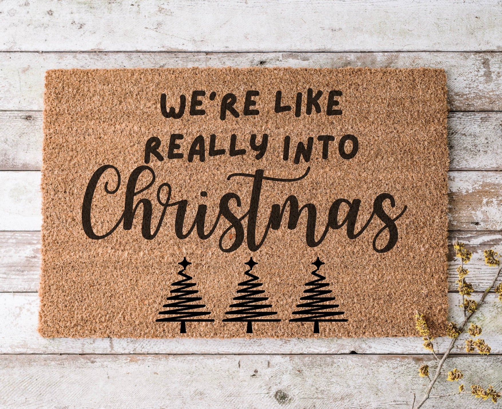 Really into christmas - door mat - 4 Little Dreamers