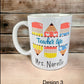 Teacher’s mugs