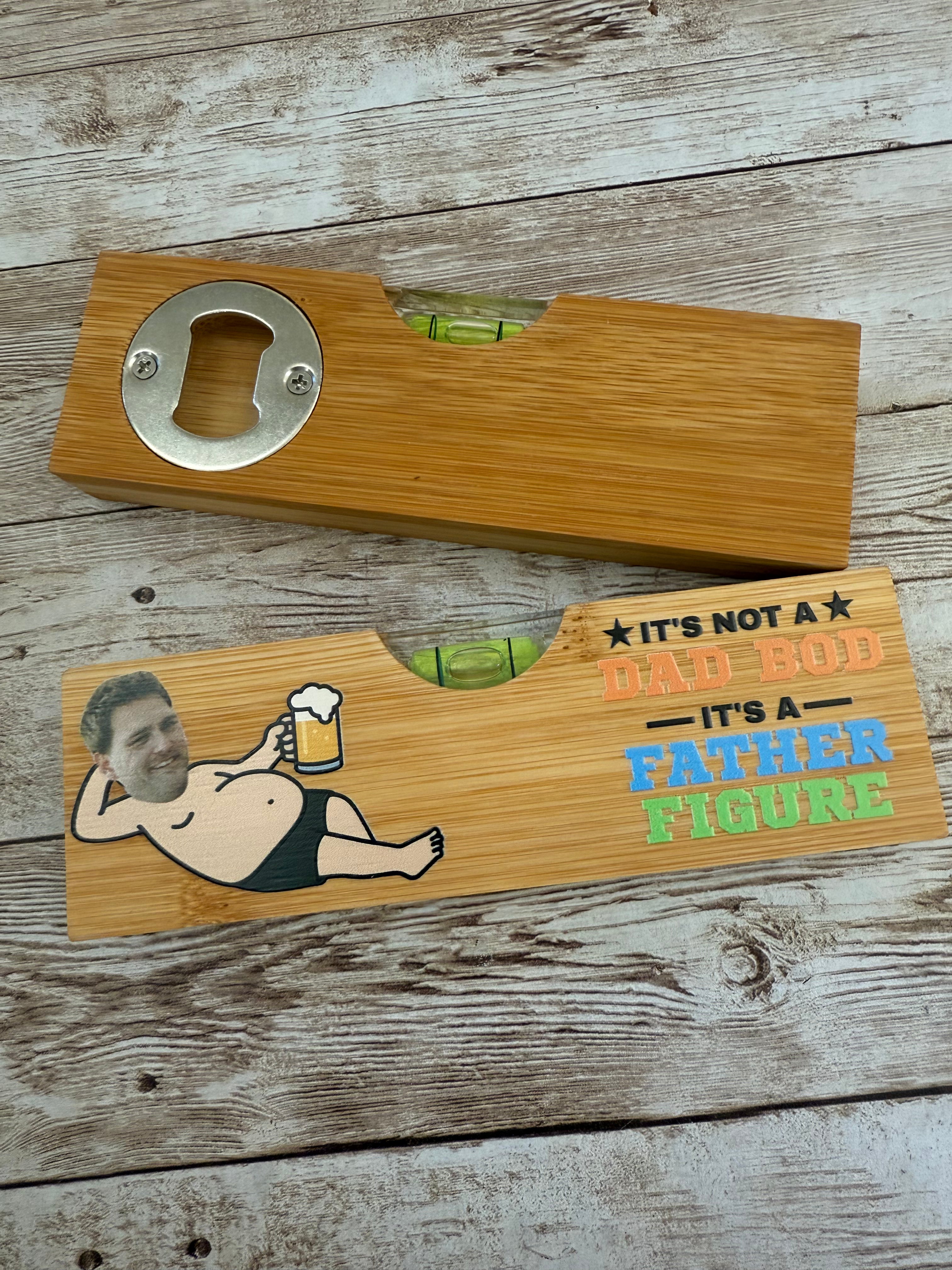 Personalised bottle opener & spirit level - dad bod design
