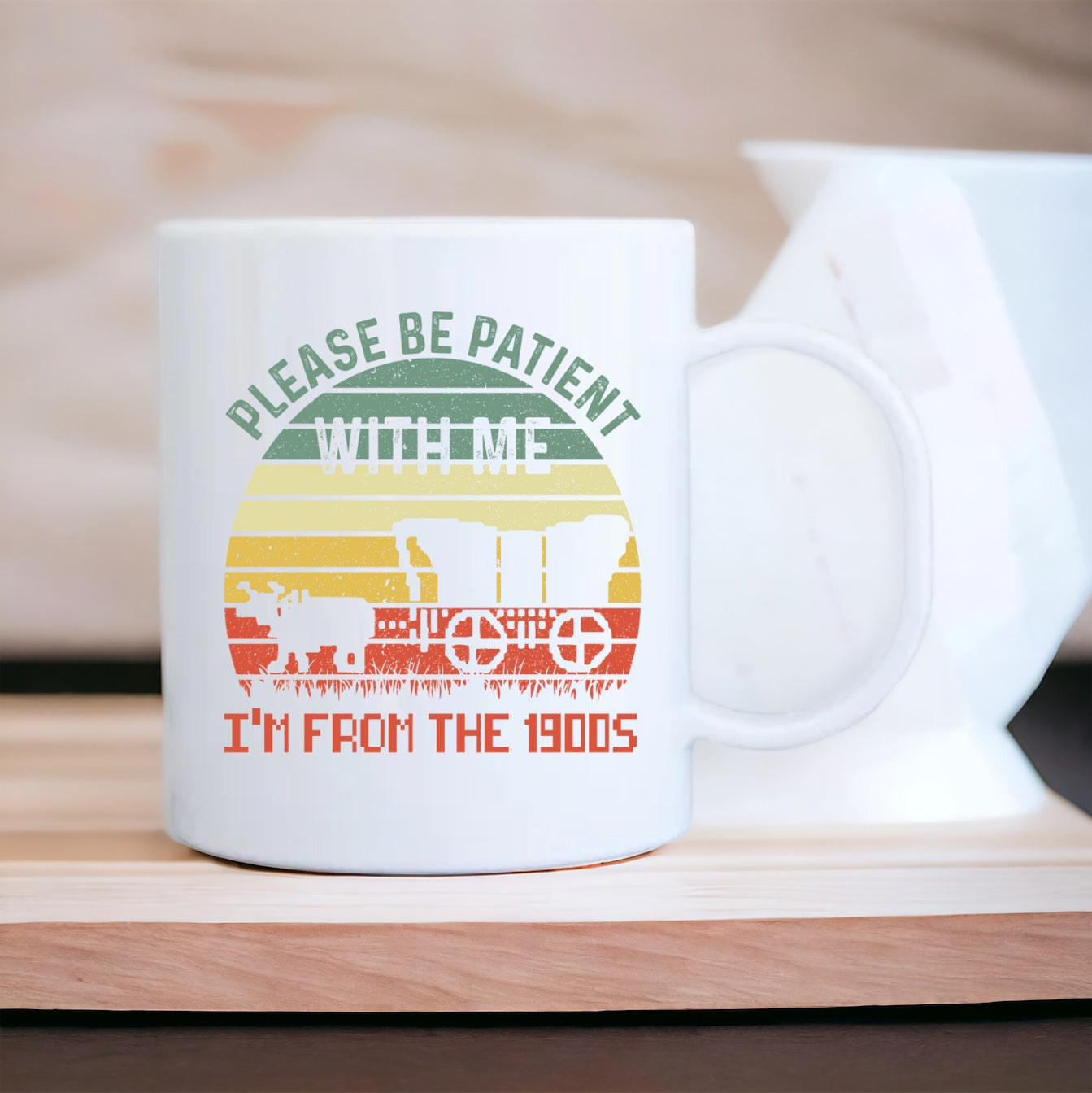 I’m from the 1900s - mug - 4 Little Dreamers